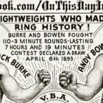 110-round battle between Andy Bowen and Jack Burke