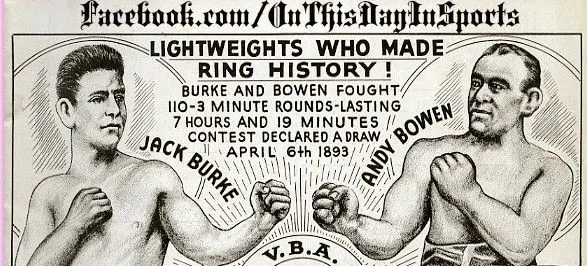 110-round battle between Andy Bowen and Jack Burke