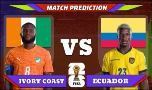 FIFA World Cup 2026 Match 11: Ivory Coast vs Ecuador Prediction