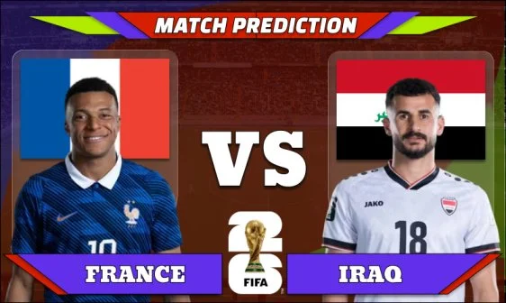 FIFA World Cup 2026 Match 42: France vs Iraq Prediction