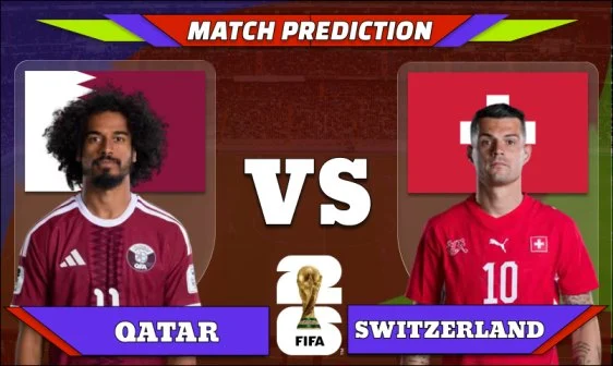 FIFA World Cup 2026 Match 5: Qatar vs Switzerland Prediction