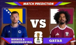 FIFA World Cup 2026 Match 50: Bosnia & Herzegovina vs Qatar Prediction