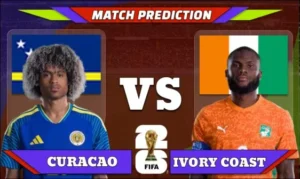 FIFA World Cup 2026 Match 55: Curaçao vs Ivory Coast Prediction