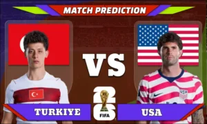 FIFA World Cup 2026 Match 59: Türkiye vs USA Prediction