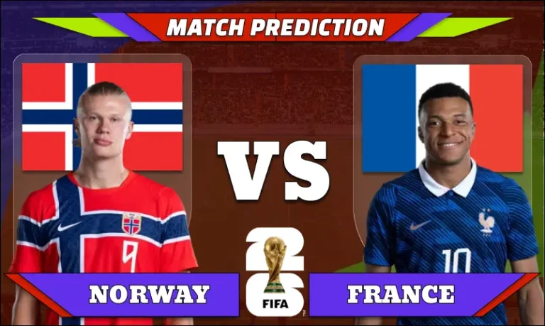 FIFA World Cup 2026 Match 61: Norway vs France Prediction