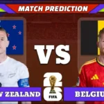 FIFA World Cup 2026 Match 65: New Zealand vs Belgium Prediction