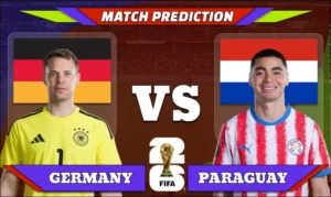 FIFA World Cup 2026 Round of 32, Match 75: Germany vs Paraguay Prediction