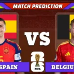 FIFA World Cup 2026 Quarter-finals, Match 98: Spain vs Belgium Prediction