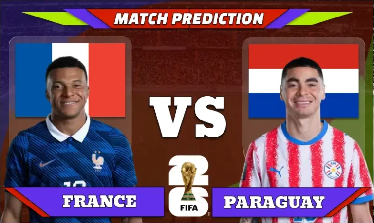 FIFA World Cup 2026 Round of 16, Match 90: France vs Paraguay Prediction