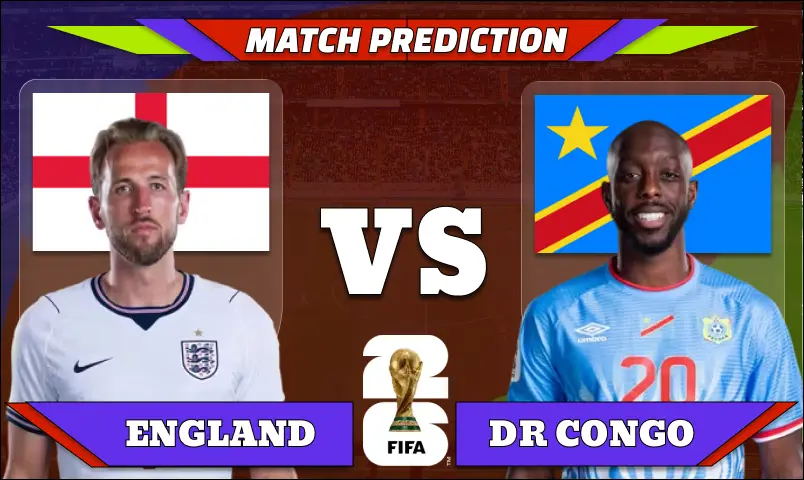 FIFA World Cup 2026 Round of 32, Match 80: England vs DR Congo Prediction