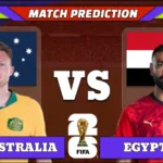 FIFA World Cup 2026 Round of 32, Match 86: Australia vs Egypt Prediction