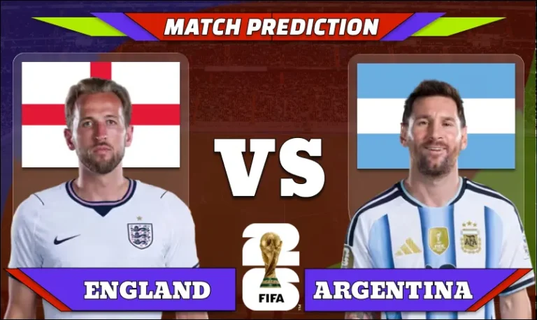 FIFA World Cup 2026 Semi-finals, Match 102: England vs Argentina Prediction